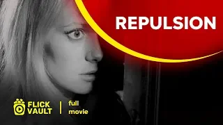 Repulsion | Full HD Movies For Free | Flick Vault