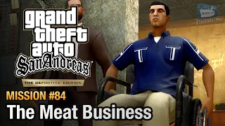 GTA San Andreas Definitive Edition - Mission #84 - The Meat Business