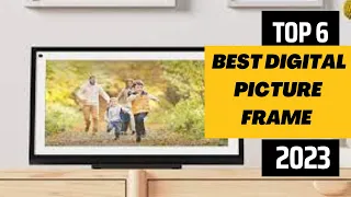 6 BEST DIGITAL PICTURE FRAME 2023 | DIGITAL PHOTO FRAME WALL-MOUNTED | BEST WIFI DIGITAL PHOTO FRAME