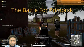 The Battle For Primorsk - PUBG