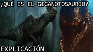 ¿Qué es el Giganotosaurio? | La Historia del Giganotosaurus de Jurassic World Dominion Explicada