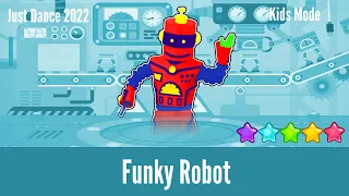 Just Dance 2022 | Funky Robot - Kids Mode