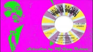 Gospel Funk 45 - Victory Travelers - 'Power Lord'