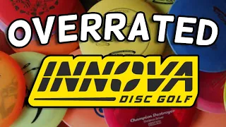 Most Overrated Innova Discs Of All Time