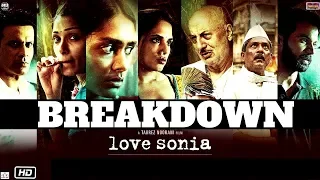 Love Sonia - Trailer BREAKDOWN| Rajkummar Rao, Richa Chadha, Freida Pinto | In Cinemas 14 Sep, 2018