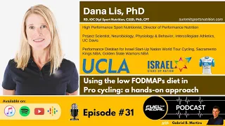 FTP #31: Dana Lis, PhD - Using the low FODMAPs diet in pro cycling: a hands-on approach