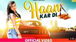 Haan Kar Di | Karishma Sharma | Saurabh Verma SV | Latest Haryanvi Songs Haryanvi 2019 |