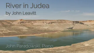 River in Judea arr. by John Leavitt, John Paradowski, Piano