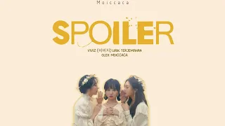 VIVIZ (비비지) - 'Spoiler' [My Lovely Liar OST] (Lirik terjemahan indo)