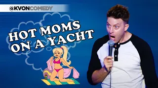 Hot Moms on a Yacht! (comedian K-von)