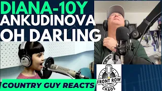 Oh Darling-Diana Ankudiova. COUNTRY GUY REACTS!!!