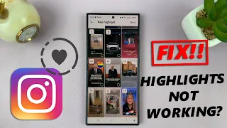 How To FIX - Instagram Highlights Not Working