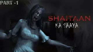 SHAITAN part 1 | Horror Stories Hindi Animated | bhoot ki kahaniya | horror animation hindi tv