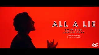 Kode PinK & Justin Park - All a Lie (Official Music Video)