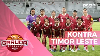 HIGHLIGHT: TIM U19 WANITA INDONESIA KONTRA TIMOR LESTE | GARUDA TODAY