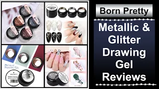 Born Pretty -Metallic & Glitter Drawing Gel Review || 20% Discount Code MMX20