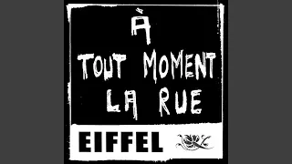 A Tout Moment La Rue