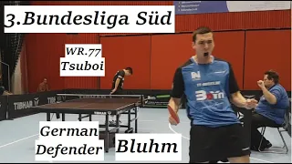 3.Bundesliga Süd | Just Amazing 🔥German Defender F.Bluhm(2343TTR) Vs World Nr.77 G.Tsuboi(2428TTR)