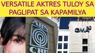 VERSATILE AKTRES TULOY NA SA PAGLIPAT SA KAPAMILYA NETWORK!