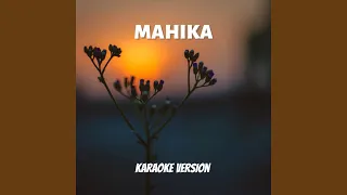 Mahika - Popularized by Adie & Janine Berdin (Karaoke Version)