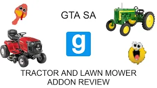 Garry's Mod GTA SA Tractor/Lawn Mower Review