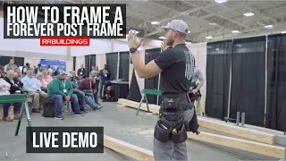 LIVE Uncut Demo: How to Frame a FOREVER Post Frame!
