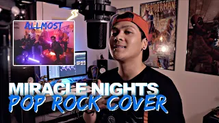 "MIRACLE NIGHTS" - ALLMO$T ft. L.A. GOON$ & Peso Mercado // Pop Rock Cover by The Ultimate Heroes