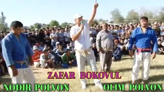 DENOV OLIM POLVON SHURCHI NODIR POLVON BOSH TAVOQ ZAFAR BAKOVUL