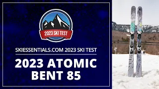 2023 Atomic Bent 85 - SkiEssentials.com Ski Test