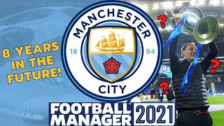 Will Manchester City Ever Win The Champions League? | FM21 Simulation | Football Manager 2021