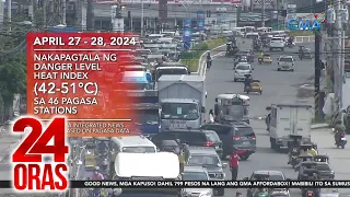 "Warmest April on record" sa buong mundo nitong Abril ayon sa isang E.U. program | 24 Oras