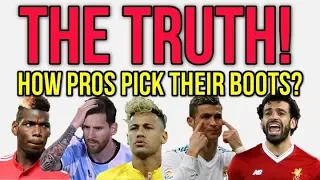 THE TRUTH ABOUT HOW PRO FOOTBALLERS PICK THEIR BOOTS!