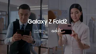 Galaxy Z Fold2 x Shoqan | Adili