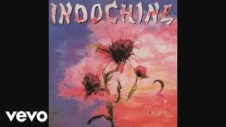 Indochine - Canary Bay (Audio)