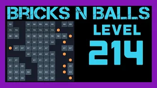 Bricks N Balls Level 214                No Power-Ups