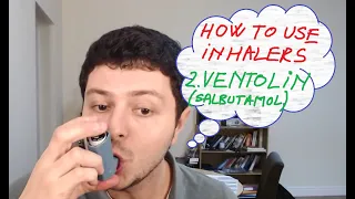 2. How to use inhalers - Ventolin (salbutamol)