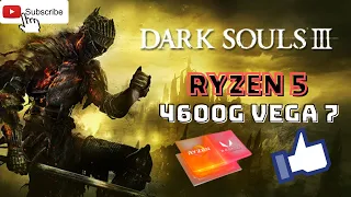 Dark Souls 3 - Ryzen 5 4600g Vega 7 - Sem Placa de Vídeo