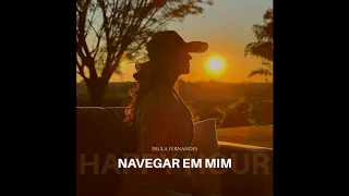 Navegar Em Mim (Ao Vivo Em Belo Horizonte, Brazil / 2020 / Happy Hour)