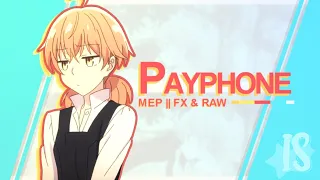 «I🌟S» Payphone MEP [Welcome To The Studio!]