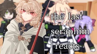 ✨The last seraphim reacts to ???[1/??]✨