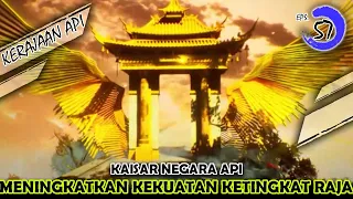 Perfect World | Episode 57 NEGARA API | Versi Novel | Alur Cerita Donghua