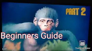 Beginners Guide prt 2 Ancestors Humankind Odyssey walk-through 2020