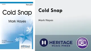 Cold Snap (Two-part) - Mark Hayes