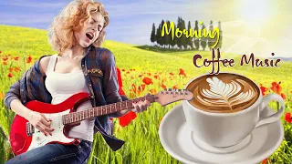 Happy Morning Cafe Music - Wake Up Happy With Positive Energy - Beautiful Relaxing Spanish Guitar