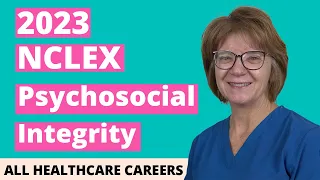 NCLEX Practice Test for Psychosocial Integrity 2023 (40 Questions with Explained Answers)