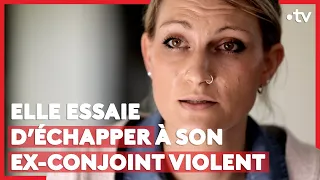 Elle essaie d’échapper à son ex-conjoint violent (LE + D'ENVOYÉ SPÉCIAL)