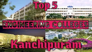 Top 5 Engineering colleges in Kanchipuram