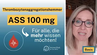 ASS 100 mg Basic (kurz erklärt) ➡️ Was Sie in Kürze zu Ihrem Medikament wissen sollten!