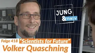 Energieprofessor Volker Quaschning (Teil 1) - Jung & Naiv: Folge 418