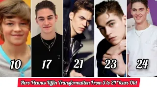 Hero Fiennes Tiffin Transformation From 3 to 24 Years Old .